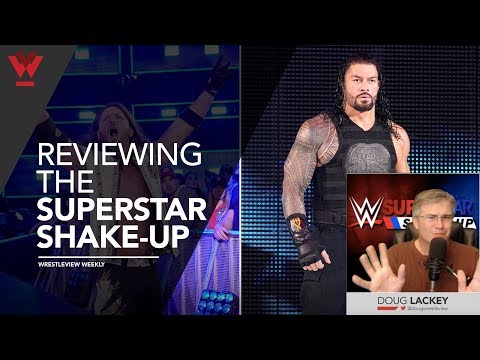 Wrestleview Weekly: Superstar Shake-up, RAW and Smackdown reviews