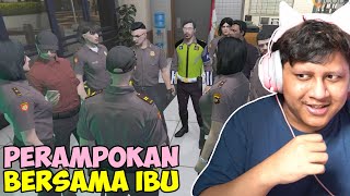 PERAMPOKAN BERSAMA IBU - GTA V Roleplay #131