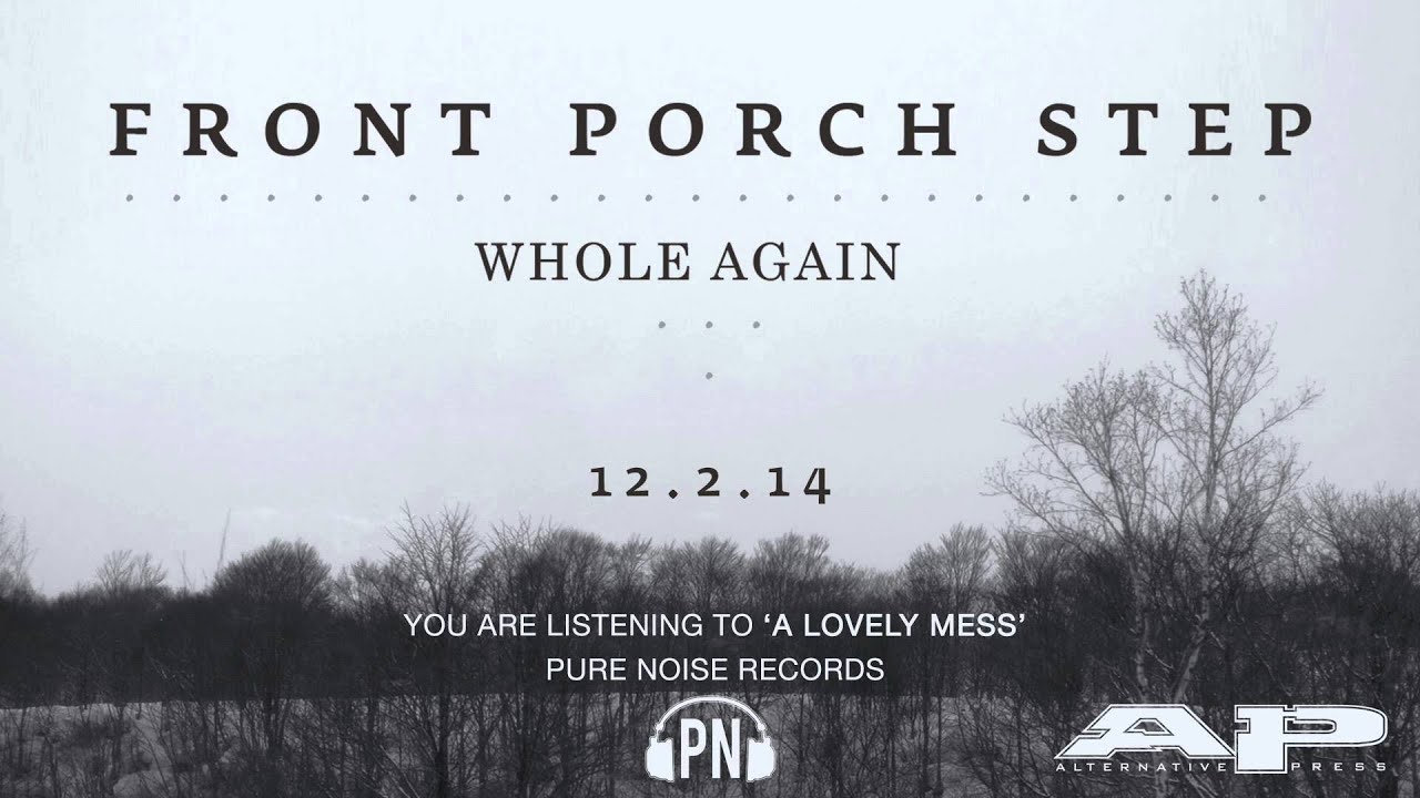 Front Porch Step "A Lovely Mess"