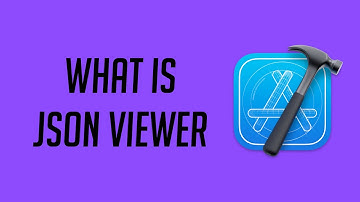 What is JSON Viewer