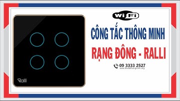 4 Công Tắc Cảm Ứng Thông Minh Wifi Ralli CTCU.WF V.04 |  Nhà Thông Minh Rạng Đông | Smart Home