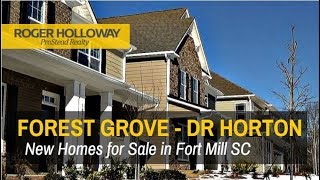 Brand New Homes for Sale in Fort Mill SC - Forest Grove