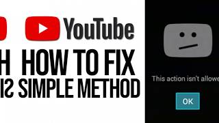 This action isn't allowed | YouTube unable to open error screenshot 5