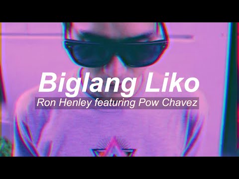 Biglang Liko - Ron Henley feat. Pow Chavez OFFICIAL MUSIC VIDEO