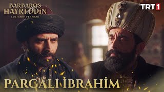 Pargalı İbrahim Paşa Geri Döndü - 13. Bölüm