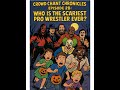 Episode 28: Who is the scariest pro wrestler of all time?