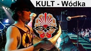 Miniatura del video "KULT - Wódka [OFFICIAL AUDIO]"