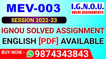MEV-003 Solved Assignment 2022-23 in English, MEV 3 Solved Assignment 2023, MEV 3 Assignment