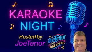Karaoke Night Hosted By JoeTenor