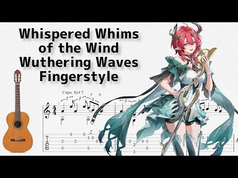 Whispered Whims of the Wind (Fingerstyle) - Wuthering Waves