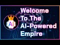 Welcome to your aipowered empire  channel trailer