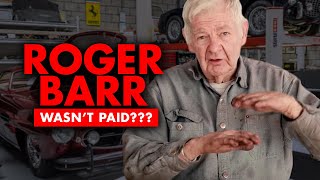 Roger Barr Wasn’t Paid For His Appearances in “Chasing Classic Cars”