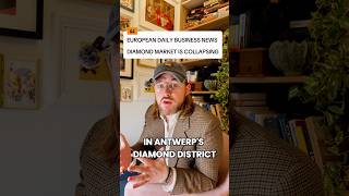 Crash of the European diamond market. Belgian Antwerp is in trouble. European Dialy Business News