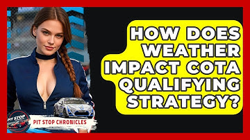 How Does Weather Impact COTA Qualifying Strategy? - Pit Stop Chronicles