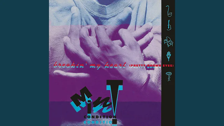 Breakin' My Heart (Pretty Brown Eyes) (Brown Eyed 12" Mix)