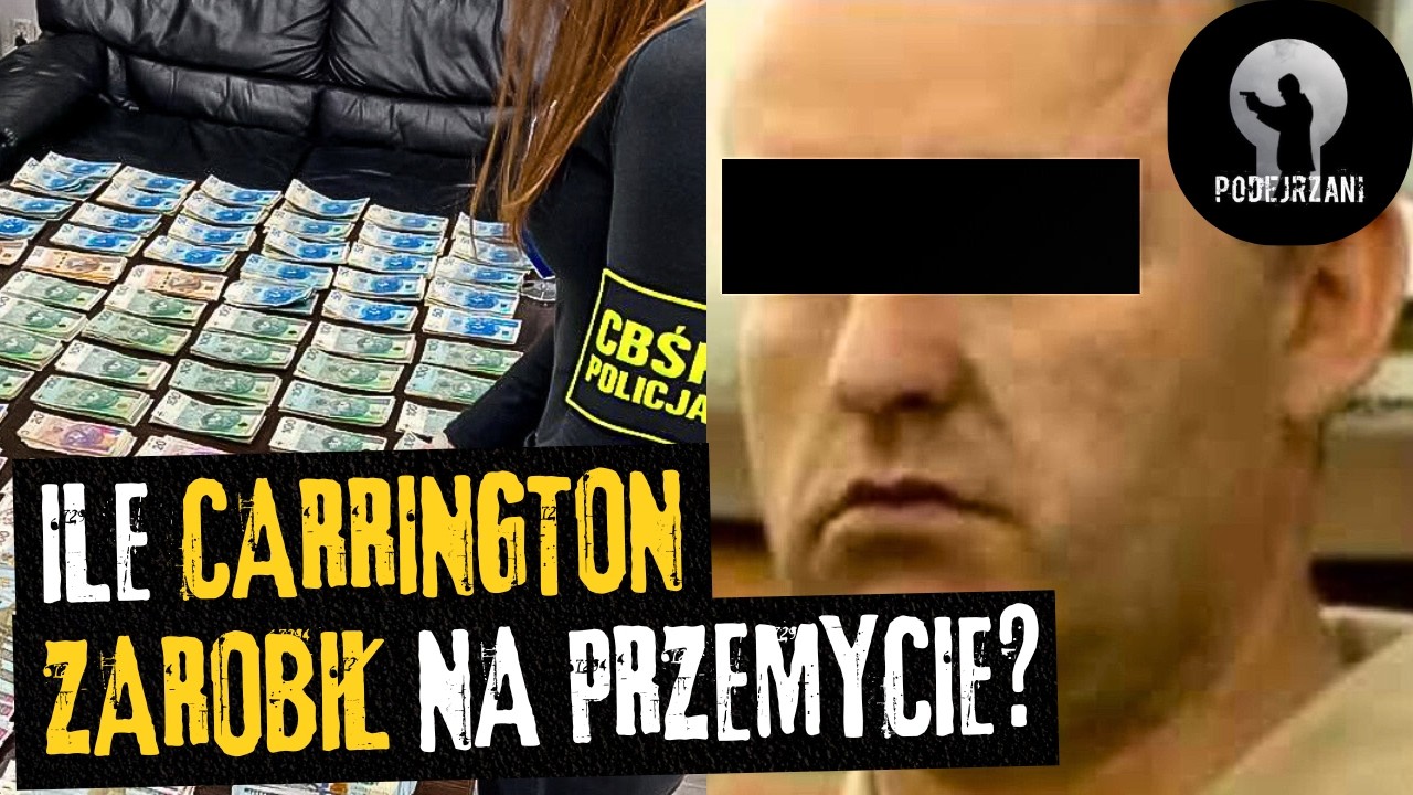 Ile „Carrington” mógł zarobić na przemycie? - Odcinek 7 [Audiobook]