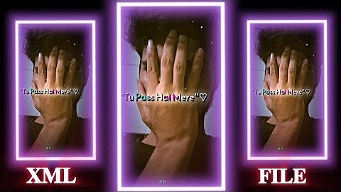 #Saiyaara 🥀💞XML file Hindi song 🔰 hindi song Xml file🔰 XML file alight motion 🔰 XML file🔰