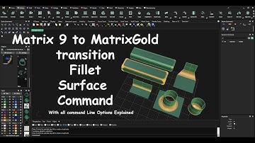 MatrixGold Fillet Surface Command