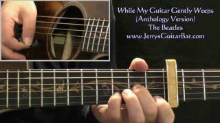 How To Play The Beatles While My Guitar Gently Weeps (anthology version) - intro only chords