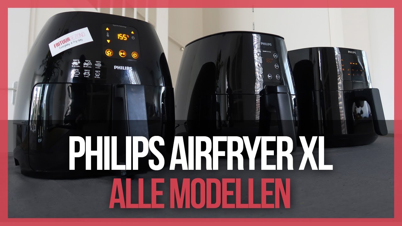 Kreet Hou op sturen Philips Airfryer XL Vergelijken & Verschillen - YouTube