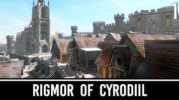 Skyrim Mods: Rigmor of Cyrodiil - Part 1