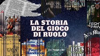 La storia del Gioco di Ruolo