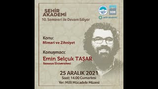 Büsam Zihniyet Okumaları 10 Emin Selçuk Taşar