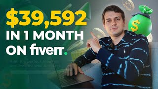 How I Made $39,592 in 30 Days On Fiverr [Step by Step] by Vasily Kichigin 8,964 views 1 month ago 32 minutes