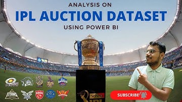 Analysis of IPL Auction Dataset Using Power BI