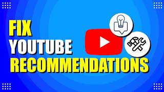 How To Fix YouTube Recommendations (Improve Your Algorithm)
