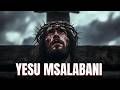 FILAMU YA MATESO YA YESU Simulizi Ya Kusikitisha 