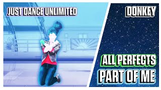 ALL PERFECTS - Part Of Me - Just Dance Unlimited