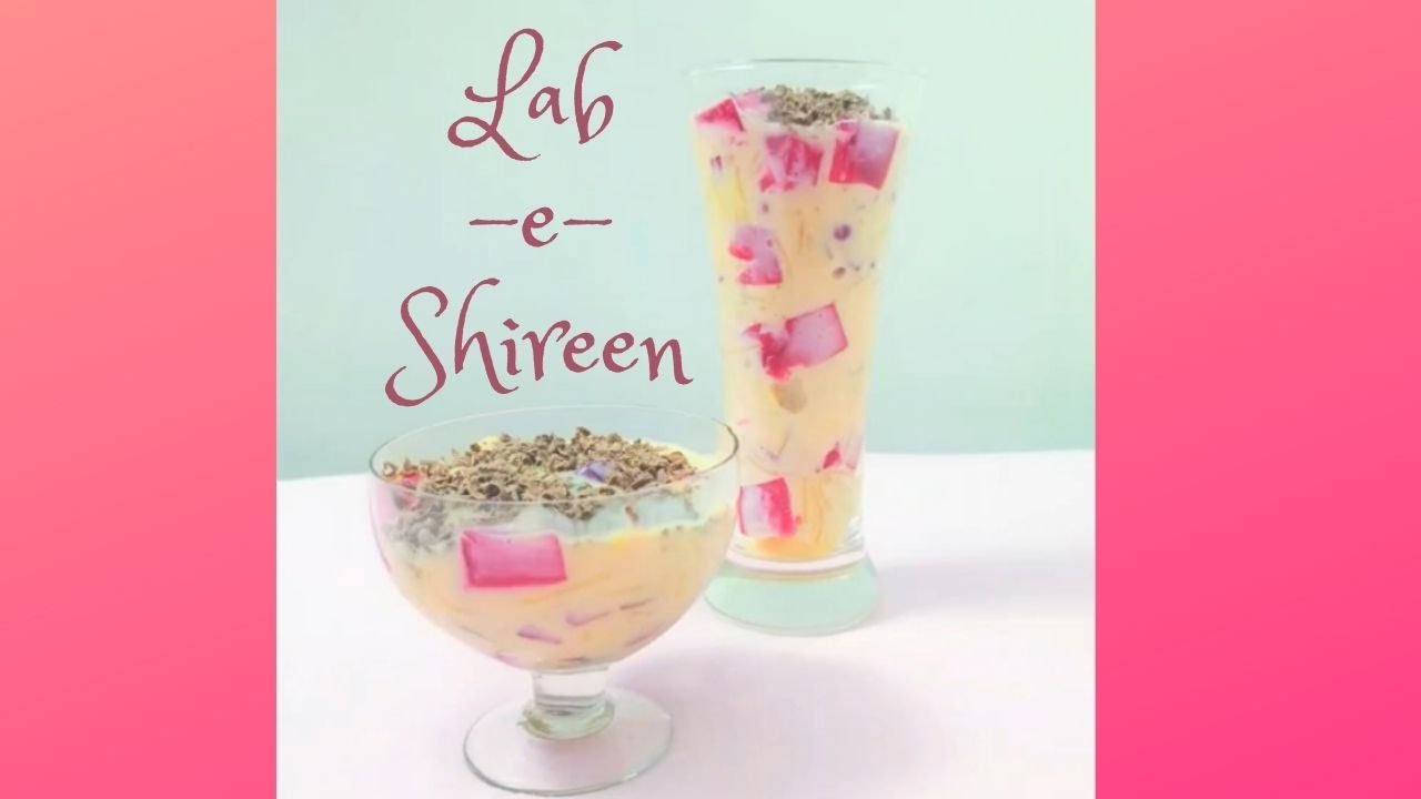 Lab e Shireen Colourfull & Tasty Dessert YouTube