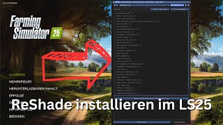 LS25: Install ReShade