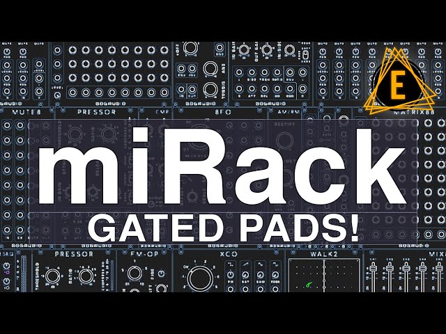 miRack - Gated Pads - (Beginner Friendly Tutorial!)