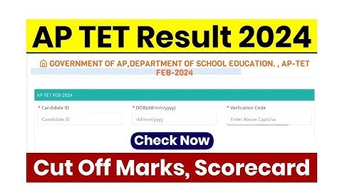 AP TET Result 2024, Andhra Pradesh Teacher Results, Scorecard @aptet.apcfss.in #wasimacadmey