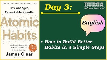 Day 3 : How to Build Better Habits in 4 Simple Steps | Change Your Life Daily – Durga Sir