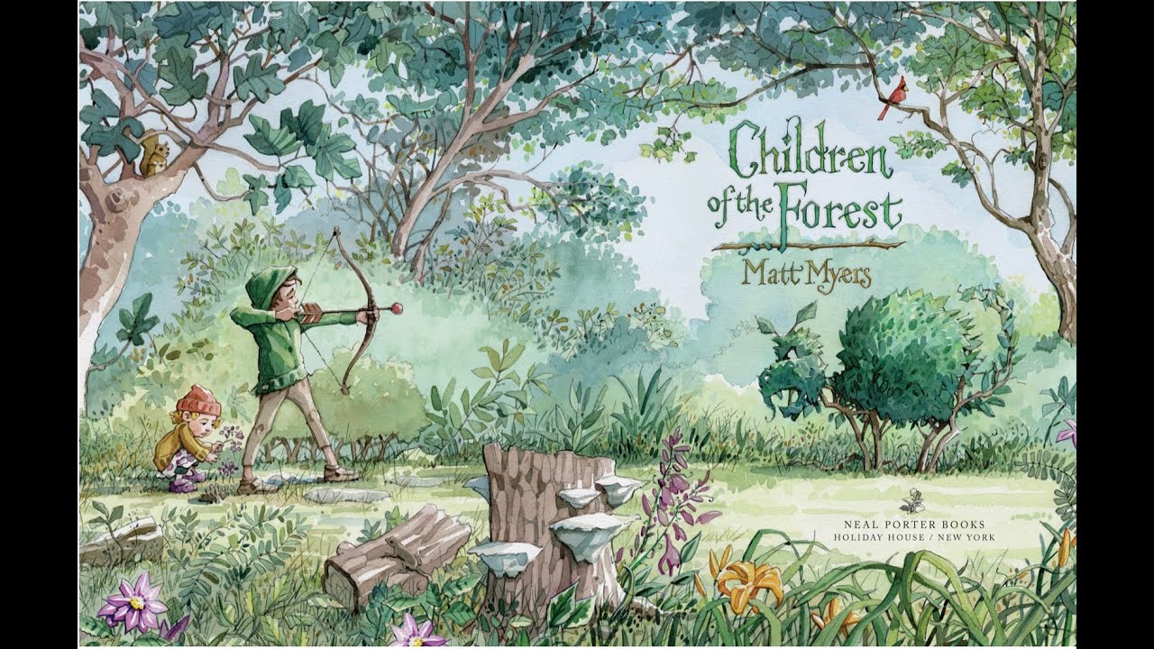 Children of the Forest 森林之子英文原版绘本- YouTube