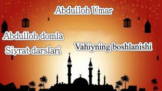 10.Abdulloh domla - Vahiyning boshlanishi