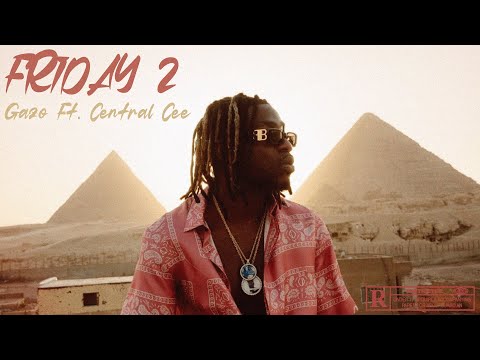 Gazo - Friday 2 ft. Central Cee