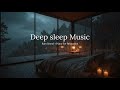 Relaxing Sleep Music with Rain Sounds – Deep Sleep Piano for a Calm, Peaceful Night