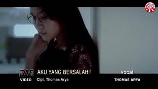 Aku yang bersalah (Thomas Arya)