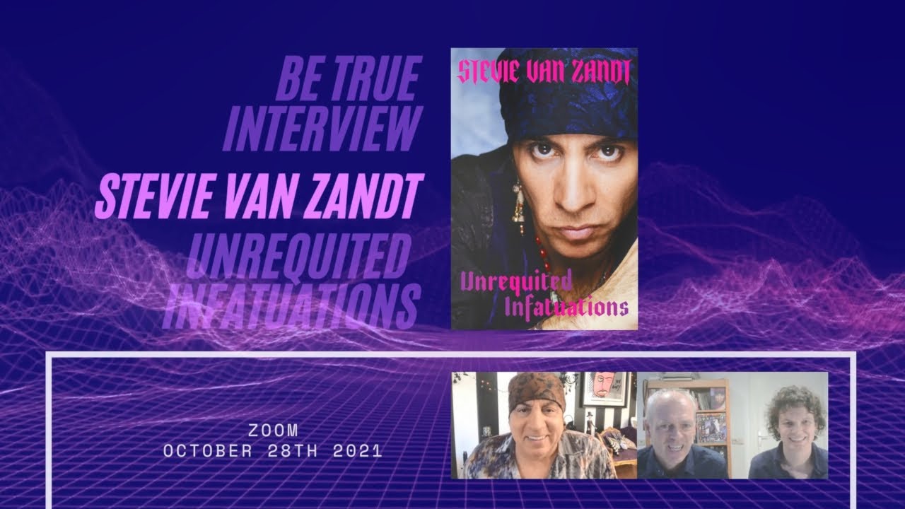 Unrequited Infatuations by Stevie Van Zandt