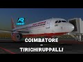 Air India Airbus A320-200 ✈️ | Coimbatore → Tiruchirappalli 🇮🇳 | Full Flight Simulation