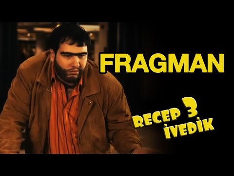 Recep İvedik 3 Fragman