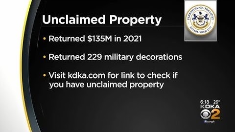 Pennsylvania Treasury Returns $135M Of Unclaimed Property In 2021