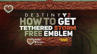 Tethered Storm Emblem! Free Bungie Emblem | Destiny 2 Monument of Triumph