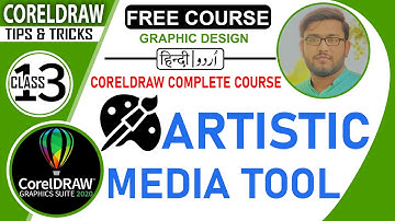 Artistic Media Tool in CorelDraw 2020 Class # 13 | Urdu / Hindi #coreldraw