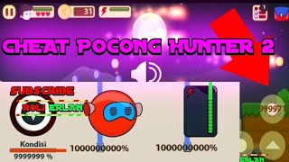 cheat pocong hunter 2  dan ini hasill nya screenshot 2