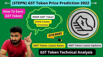 (Stepn) Green Satoshi Token Pump 🔥, GST Token Price Prediction 2022, GMT Latest Update, Giveaway 💥